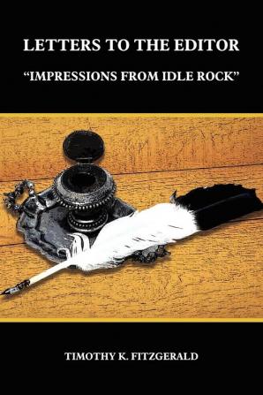 Letters to the Editor: "Impressions from Idle Rock"