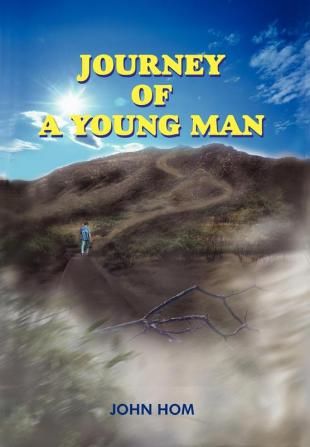 JOURNEY OF A YOUNG MAN