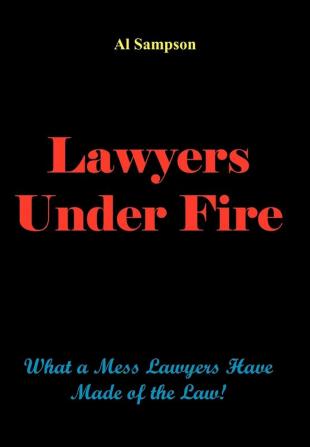 Lawyers Under Fire