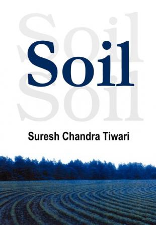 Soil