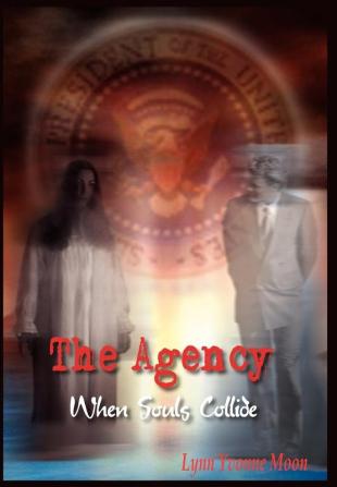 The Agency: When Souls Collide