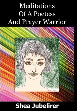 Meditations of a Poetess and Prayer Warrior