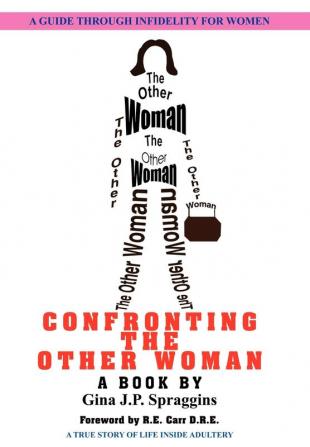 Confronting the Other Woman