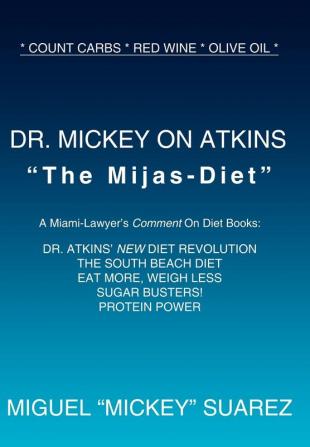 DR. MICKEY ON ATKINS