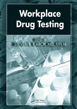 Workplace Drug Testing