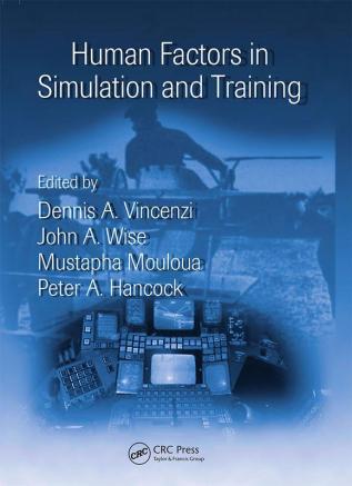 Human Factors in Simulation and Training