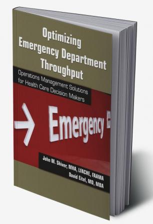 Optimizing Emergency Department Throughput