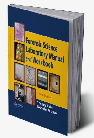 Forensic Science Laboratory Manual and Workbook