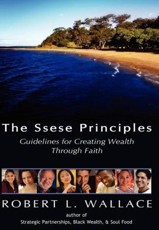 The Ssese Principles