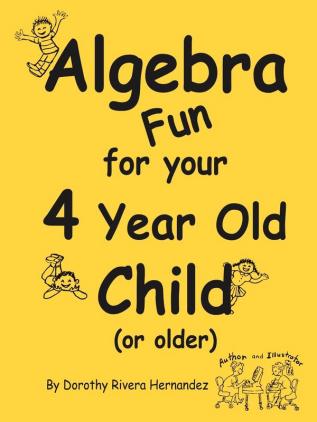 Algebra Fun for Your 4 Year Old Child (or Older)