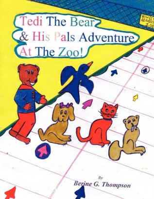 Tedi the Bear & His Pals Adventure at the Zoo!