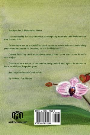 Recipe for A Balanced Mom - An Inspirational Cookbook