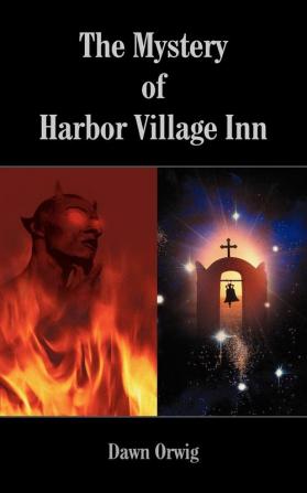 The Mystery of Harbor Village Inn