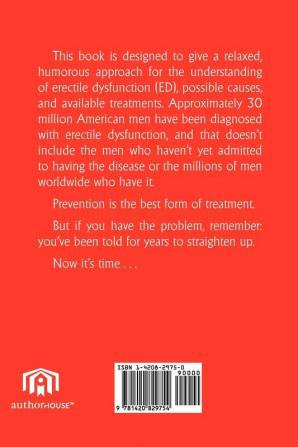 Erectile Dysfunction? It's Time to Straighten Up...