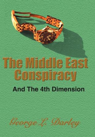 The Middle East Conspiracy