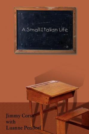 A Small Italian Life