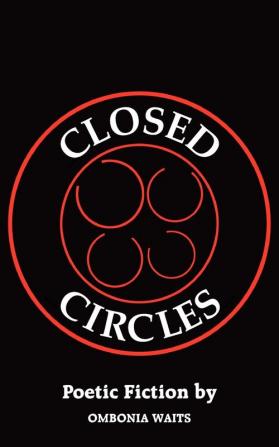 CLOSED CIRCLES