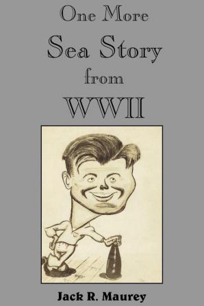 One More Sea Story from WWII