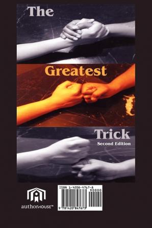 Lost to Get High / The Greatest Trick