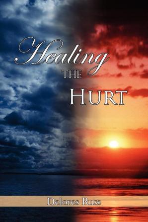 Healing The Hurt