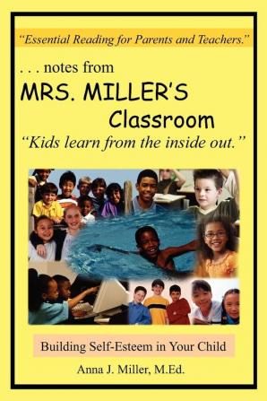 ...notes from MRS. MILLER'S Classroom