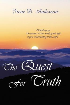 The Quest For Truth