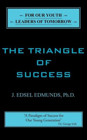 The Triangle of Success