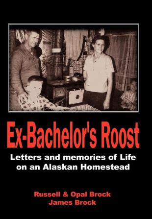 Ex-Bachelor's Roost