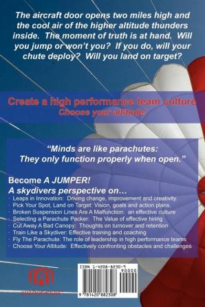 Jump!: Leaps In Organizational Performance & Teamwork A Skydiver's Perspective