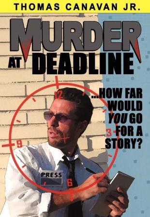 Murder at Deadline