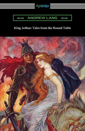 King Arthur: Tales from the Round Table