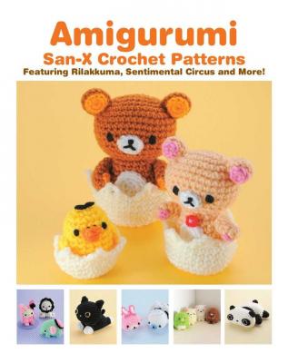 AMIGURUMI: SAN-X CROCHET