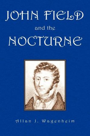 John Field and the Nocturne