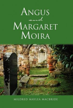 Angus and Margaret Moira