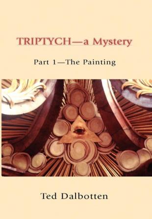 Triptych-A Mystery