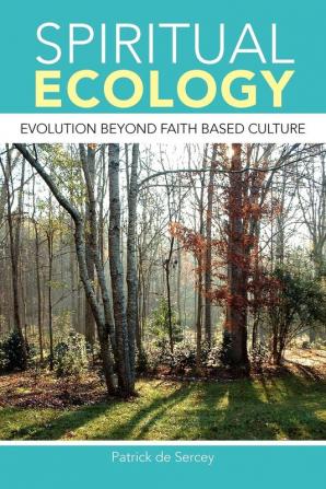 Spiritual Ecology