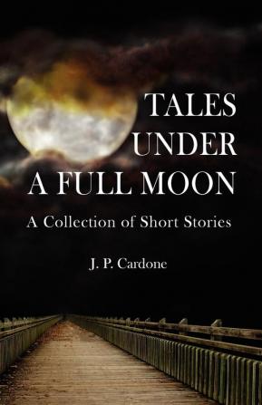 Tales Under a Full Moon