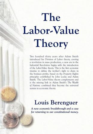 The Labor-Value Theory