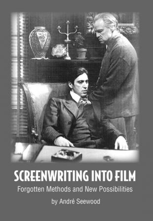 Screenwriting Into Film