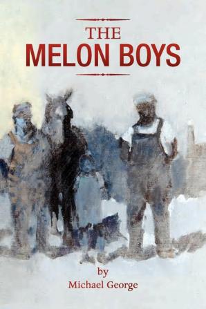 The Melon Boys