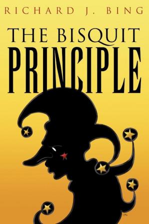 The Bisquit Principle