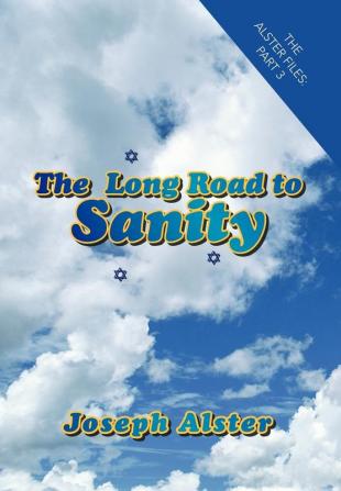 Long Road to Sanity