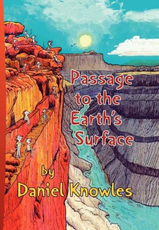 Passage to the Earth's Surface