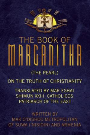 The Book of Marganitha (The Pearl)