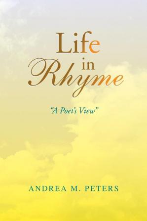 Life in Rhyme