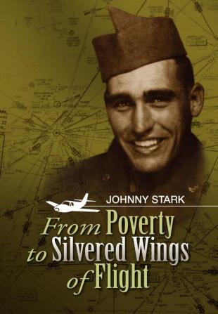 From Poverty to Silvered Wings of Flight