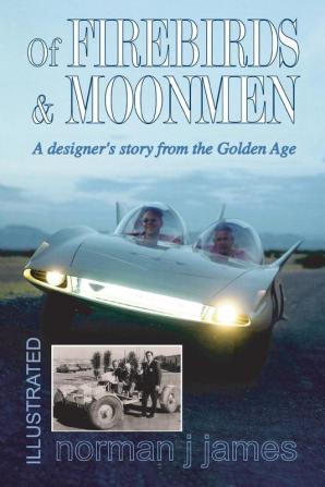 Of Firebirds & Moonmen