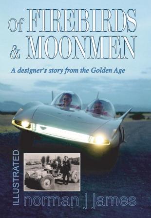 Of Firebirds & Moonmen