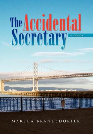 The Accidental Secretary