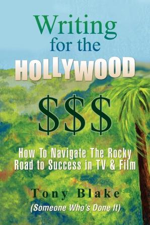 Writing for the Hollywood $$$